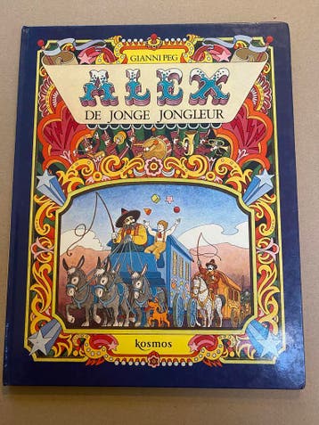 Prenten - Avonturenboek - Alex, de jonge Jongleur, Ophalen of Verzenden, Gelezen, Fictie algemeen, 5 of 6 jaar