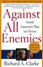 Against All Enemies 9780743260459 Richard A. Clarke, Verzenden, Gelezen, Richard A. Clarke