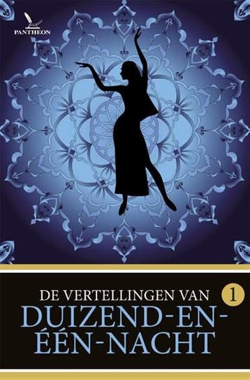 De vertellingen van Duizend-en-één-nacht 1 | 9789049901035 |, Boeken, Ophalen of Verzenden, Zo goed als nieuw, Henri Borel