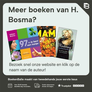 Je bent een kanjer - H. Bosma 9789027474551, Boeken, Verzenden, Gelezen, H. Bosma