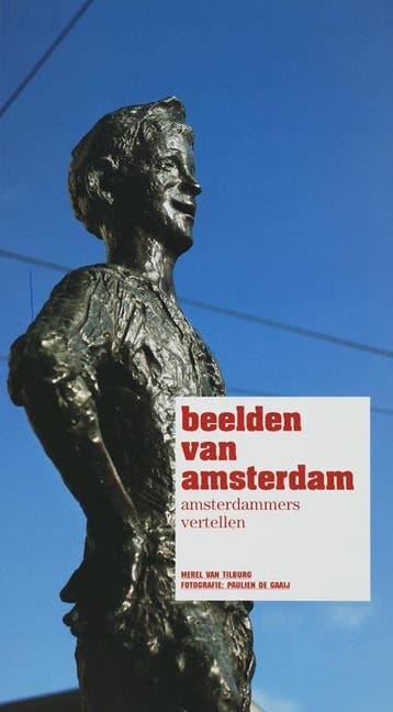 BEELDEN VAN AMSTERDAM 9789080864955, Verzenden, Zo goed als nieuw