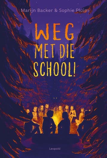 Weg Met Die School! | Marijn Backer | Nieuw, Ophalen of Verzenden, Nieuw, Marijn Backer