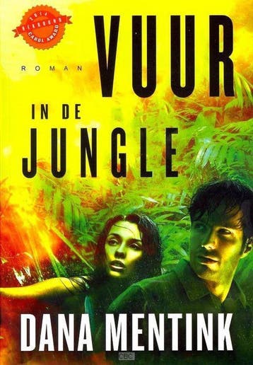 Vuur in de jungle 9789033126611 Dana Mentink, Verzenden, Gelezen, Dana Mentink