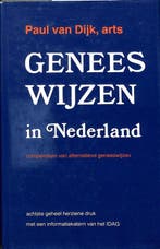 Geneeswijzen in Nederland - Paul van Dijk - 9789020252651 -, Verzenden, Nieuw