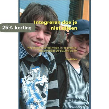Integreren doe je niet alleen / Ervaringsdeskundigen &, Verzenden, Zo goed als nieuw, Erno Mijland