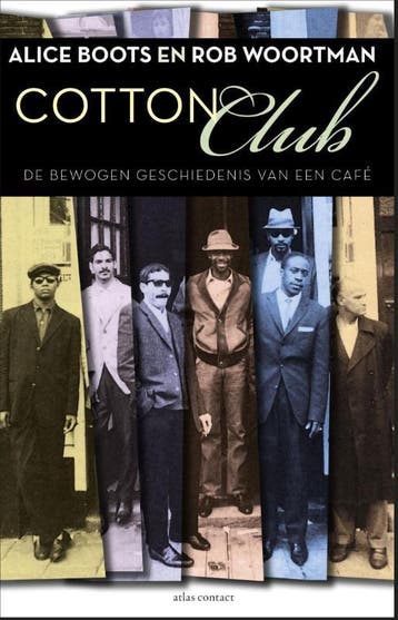 Cotton club 9789045026244 Alice Boots, Verzenden, Gelezen, Alice Boots