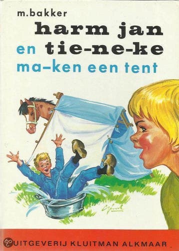 Harm Jan en Tieneke maken een tent / De toverfluit, Verzenden, Gelezen, Piet Bakker