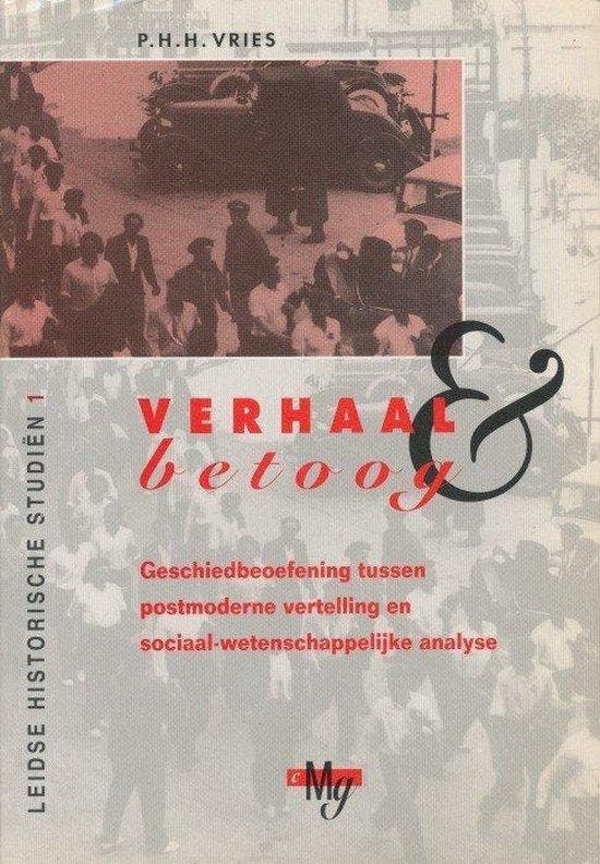 Verhaal en betoog / Leidse historische studien / 1, Boeken, Geschiedenis | Wereld, Gelezen, Verzenden