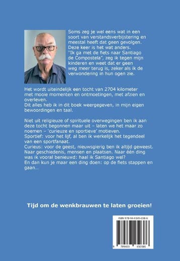 Per fiets van Tilburg naar Santiago de Compostela - Rob, Verzenden, Gelezen, Rob Vennix