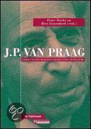 JP VAN PRAAG VADER NED HUMANISME 9789035217782, Boeken, Verzenden, Gelezen