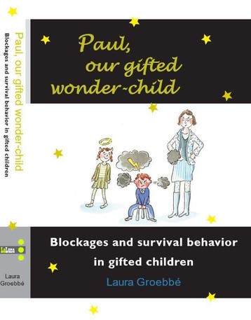 Paul, Our Gifted Wonder-Child | Laura Groebbé | Nieuw, Ophalen of Verzenden, Nieuw, Laura Groebbé