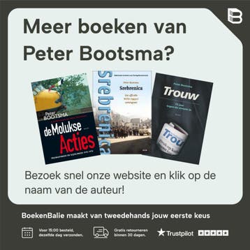 ‘Als het niet kan zoals het moet…’ - Peter Bootsma, Boeken, Verzenden, Gelezen, Peter Bootsma