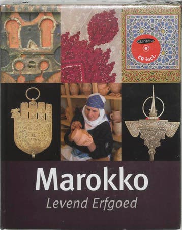 Levend erfgoed - Ruraal en stedelijk Marokko 9789053495780, Boeken, Verzenden, Zo goed als nieuw