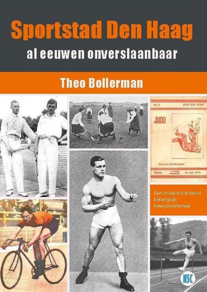 Sportstad Den Haag al eeuwen onverslaanbaar 9789492273024, Boeken, Hobby en Vrije tijd, Gelezen, Verzenden