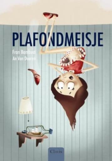Plafondmeisje - Fran Bambust 9789044817201, Verzenden, Gelezen, Fran Bambust