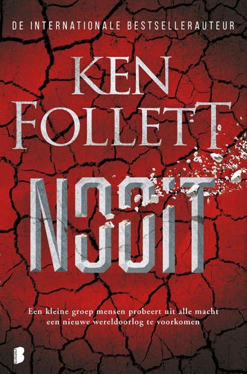 Nooit - Ken Follett 9789022597460, Verzenden, Zo goed als nieuw, Ken Follett