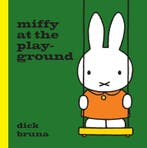 Miffy at the playground / Miffy 9781471123320 Dick Bruna, Verzenden, Gelezen, Dick Bruna