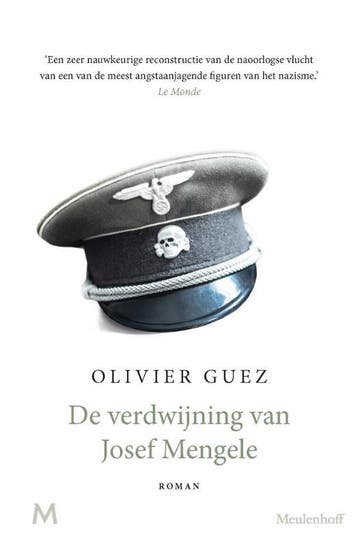 De verdwijning van Josef Mengele - Olivier Guez, Boeken, Verzenden, Zo goed als nieuw, Olivier Guez
