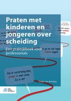 Praten met kinderen en jongeren over scheiding 9789036818933, Verzenden, Gelezen, Tineke van den Berg