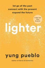 Lighter: Let Go of the Past, Connect with the Present, and, Verzenden, Nieuw