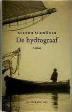 De hydrograaf 9789023401193 Allard Schroder, Verzenden, Zo goed als nieuw, Allard Schroder