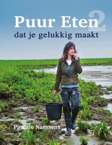 Puur eten dat je gelukkig maakt - Pascale Naessens, Verzenden, Gelezen, Pascale Naessens