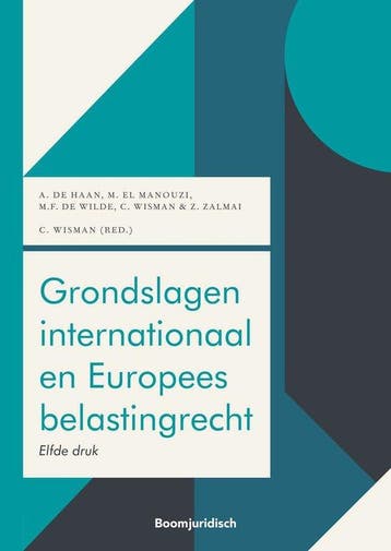 9789462127289 Boom fiscale studieboeken - Grondslagen int..., Verzenden, Zo goed als nieuw, A. de Haan