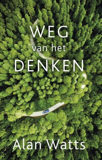 Weg van het denken - Alan Watts 9789020214222, Boeken, Verzenden, Gelezen, Alan Watts