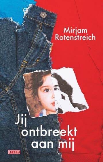 Jij Ontbreekt Aan Mij | Mirjam Rotenstreich | Nieuw, Ophalen of Verzenden, Nieuw, Mirjam Rotenstreich