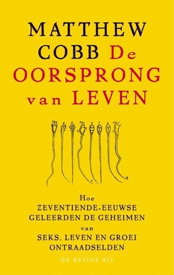 De ei &amp; sperma race | 9789023420811 | COBB, Matthew, Boeken, Ophalen of Verzenden, Zo goed als nieuw, COBB, Matthew