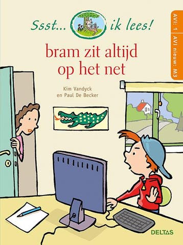 Bram zit altijd op het net / Ssst...ik lees! 9789044753677, Verzenden, Gelezen, Kim VANDYCK