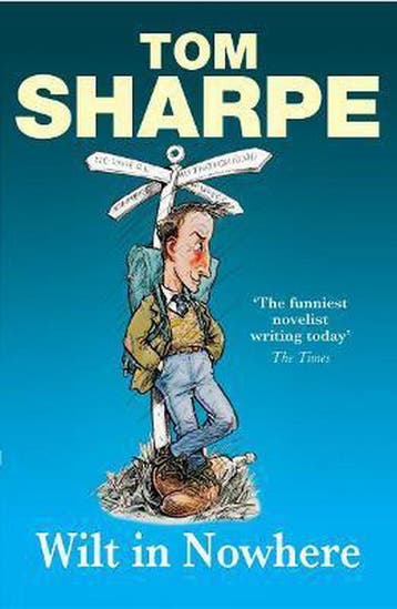 Wilt In Nowhere - Tom Sharpe 9780099474135, Boeken, Verzenden, Gelezen, Tom Sharpe