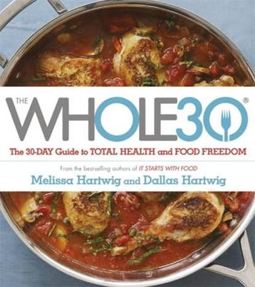 The Whole 30 | 9781473619555 | Dallas Hartwig ; Melissa, Boeken, Ophalen of Verzenden, Zo goed als nieuw, Dallas Hartwig ; Melissa Hartwig