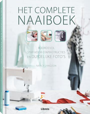Het complete naaiboek - Nancy Langdon 9789089989178, Verzenden, Gelezen, Nancy Langdon