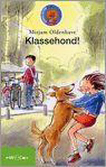 Klassehond! - Mirjam Oldenhave 9789027679628, Verzenden, Gelezen, Mirjam Oldenhave