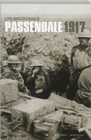 Passendale 1917 - Lynn Macdonald 9789076341774, Boeken, Verzenden, Gelezen, Lynn Macdonald
