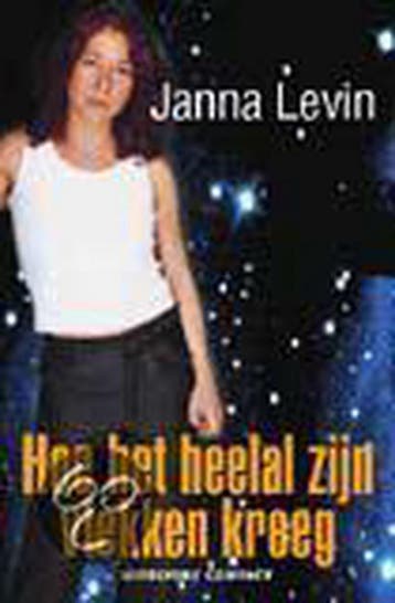 Hoe het heelal zijn vlekken kreeg - J. Levin 9789025415839, Verzenden, Gelezen, J. Levin