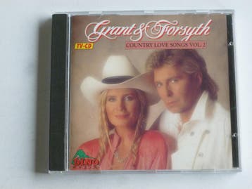 Grant & Forsyth - Country Love Songs vol. 2, Ophalen of Verzenden, Zo goed als nieuw