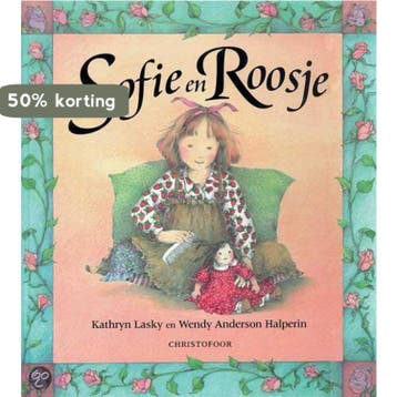Sofie en Roosje - K. Lasky 9789062386574, Boeken, Verzenden, Gelezen, K. Lasky