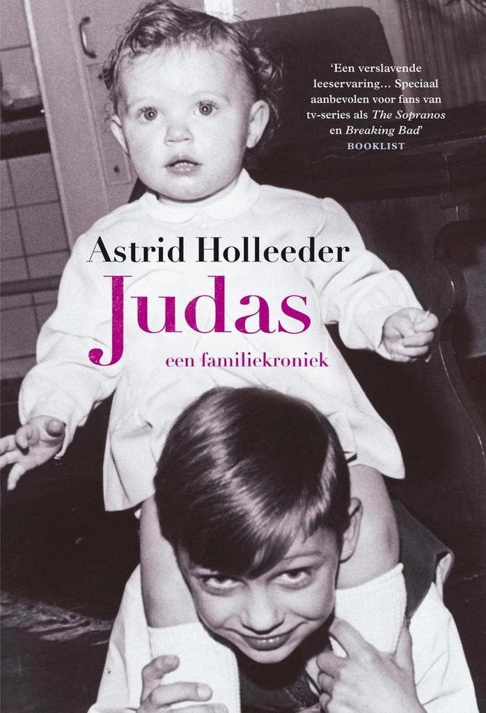 Judas / De Holleeder trilogie / 1 9789400513501, Boeken, Thrillers, Gelezen, Verzenden