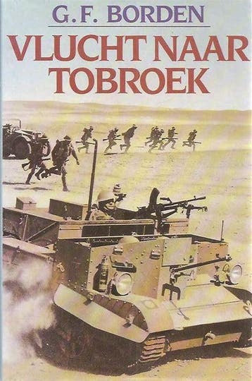 Vlucht naar tobroek - Borden 9789067901628, Verzenden, Gelezen, Borden