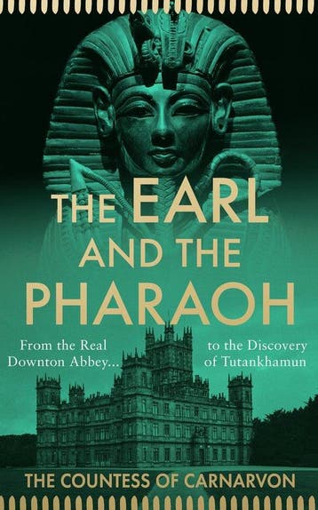 The Earl and the Pharaoh - The Countess Of Carnarvon, Verzenden, Gelezen, The Countess Of Carnarvon