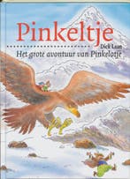 Het grote avontuur van Pinkelotje / Pinkeltje / 19 Dick Laan, Boeken, Verzenden, Gelezen, Dick Laan