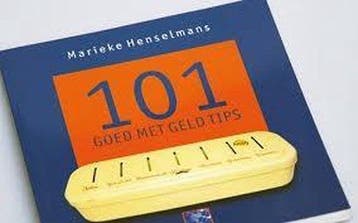 101 Goed met Geld Tips - Marieke Henselmans 9789089040343, Verzenden, Gelezen, Marieke Henselmans