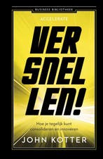 9789047013815 Versnellen! | Tweedehands, Verzenden, Zo goed als nieuw, John Kotter