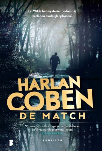 De match / Wilde / 2 - Harlan Coben 9789022593714, Boeken, Thrillers, Verzenden, Gelezen, Harlan Coben