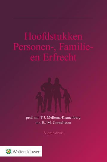 Hoofdstukken Personen  Familie  en Erfrecht 9789013155013, Verzenden, Zo goed als nieuw