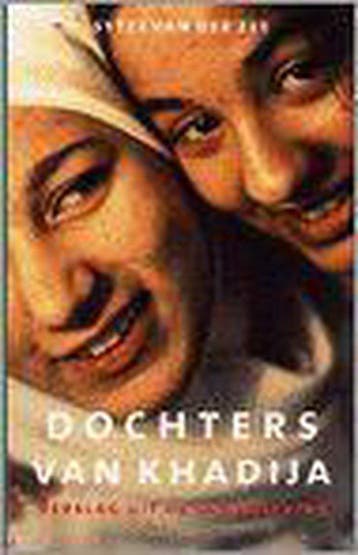Dochters Van Khadija - Dochters Van Khadija, Boeken, Ophalen of Verzenden, Nieuw