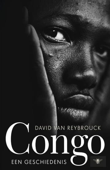 Congo 9789023472797 David Van Reybrouck, Boeken, Verzenden, Gelezen, David Van Reybrouck
