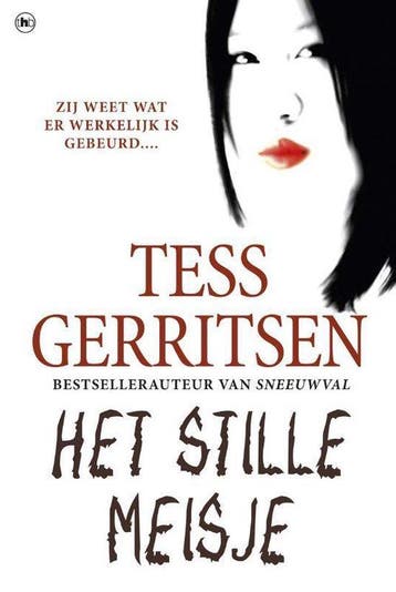 Het stille meisje - Gerritsen, Verzenden, Gelezen